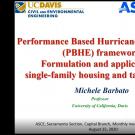 Performance Based Hurricane Engineering (PBHE) framework:  Formulation and application to single-family housing and tall buildings